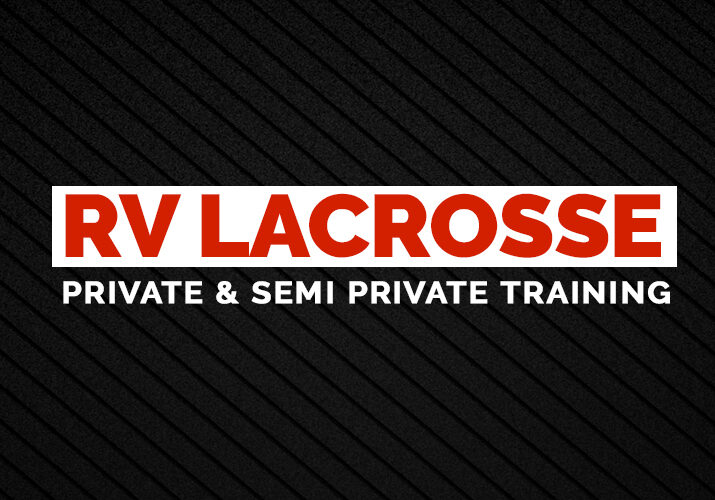 RV-Lacrosse-Private-&-Semi-Private-Training